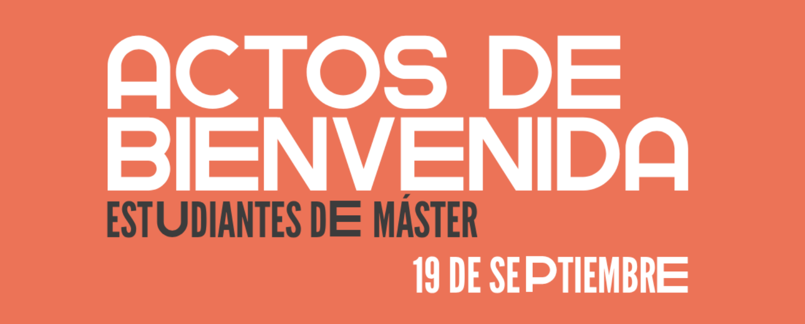 Acto de bienvenida Másteres